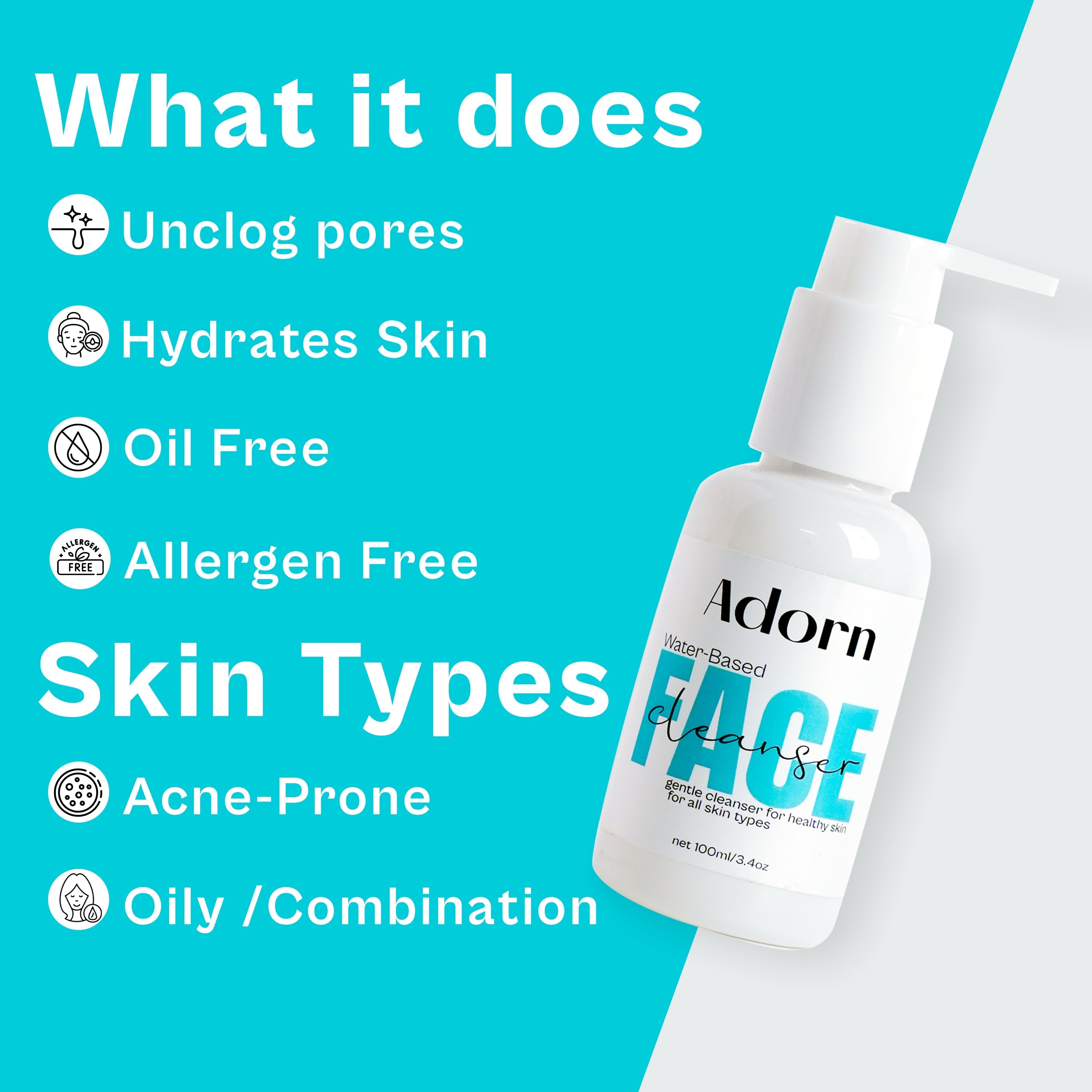 Adorn Water-Based Face Cleanser 100ml