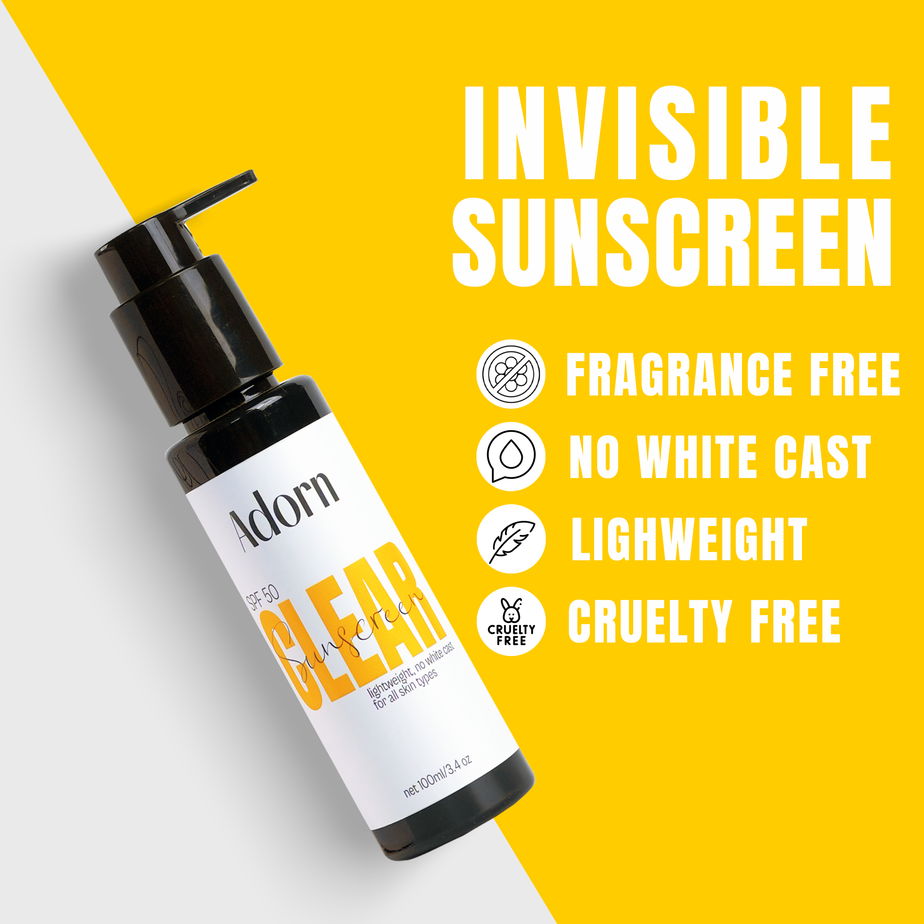 Adorn Clear Sunscreen SPF 50 100ml